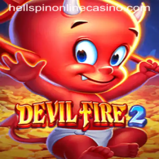 DevilFire2: Embrace the Chaos with HELLSPIN