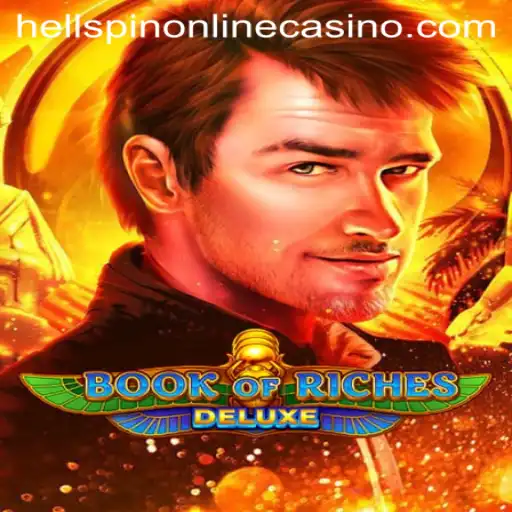 Discover the Thrills of Book of Riches Deluxe at Hellspin