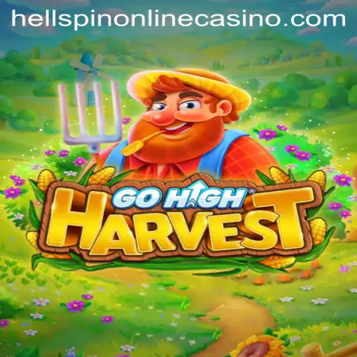 Discover the Thrilling World of GoHighHarvest: The Adventure Awaits