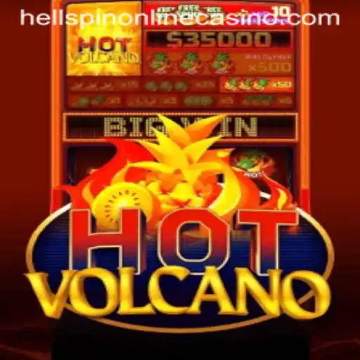 Hellspin Heaven: Exploring the Thrills of HotVolcano
